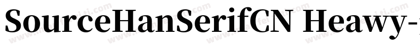SourceHanSerifCN Heawy字体转换